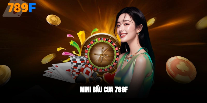 mini bầu cua 789F
