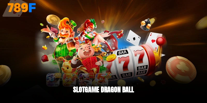 slotgame-dragon-ball