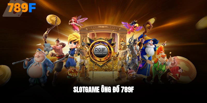 Slotgame ông đồ 789F