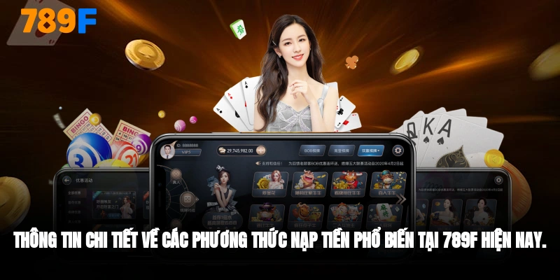 Các phương thức nạp tiền tại 789F