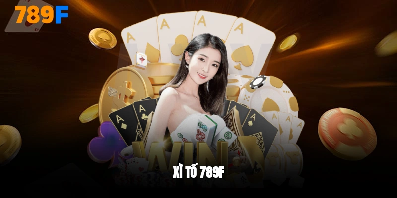xì tố 789F